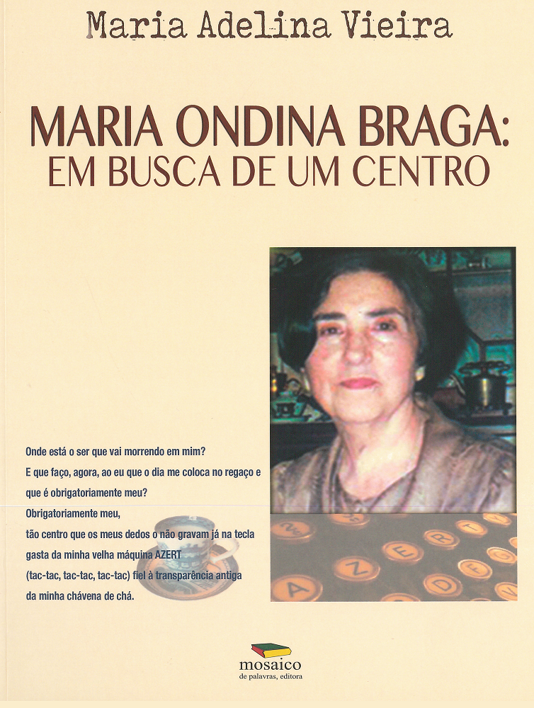 Maria Ondina Braga - Em busca de um centro na Biblioteca Municipal