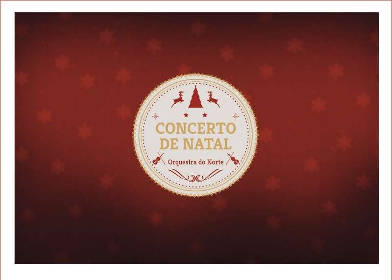 Concerto de Natal pela Orquestra do Norte a 21 de dezembro